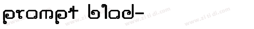 prompt blod字体转换